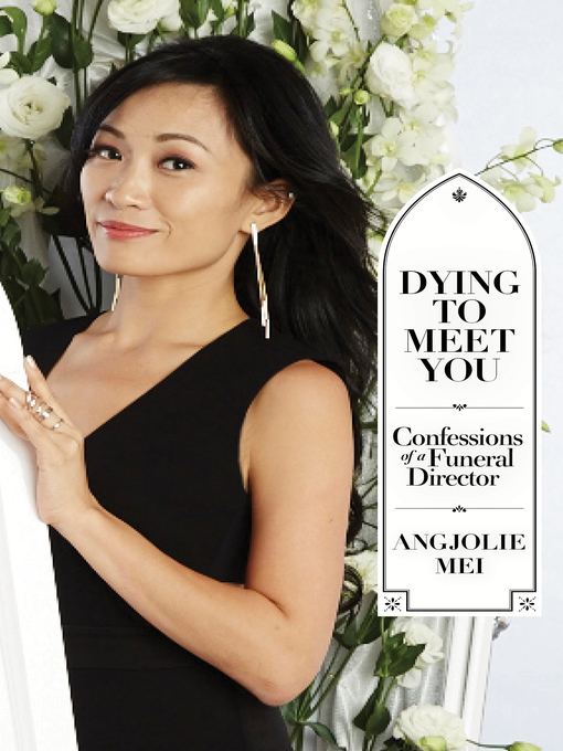 Title details for Dying to Meet You by Angjolie Mei - Available